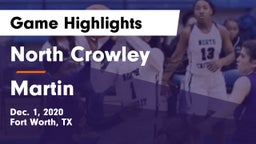 North Crowley  vs Martin  Game Highlights - Dec. 1, 2020