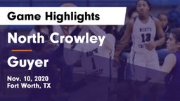 North Crowley  vs Guyer  Game Highlights - Nov. 10, 2020