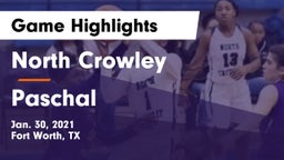 North Crowley  vs Paschal  Game Highlights - Jan. 30, 2021