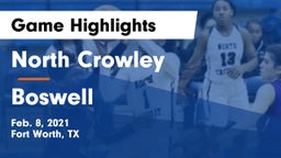 North Crowley  vs Boswell   Game Highlights - Feb. 8, 2021