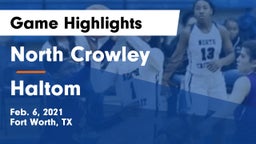 North Crowley  vs Haltom  Game Highlights - Feb. 6, 2021