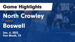 North Crowley  vs Boswell   Game Highlights - Jan. 6, 2023