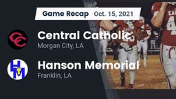 Recap: Central Catholic  vs. Hanson Memorial  2021