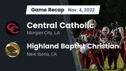 Recap: Central Catholic  vs. Highland Baptist Christian  2022