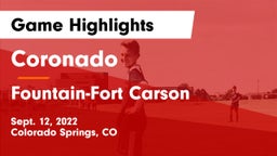 Coronado  vs Fountain-Fort Carson  Game Highlights - Sept. 12, 2022