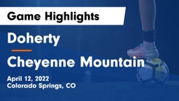 Doherty  vs Cheyenne Mountain  Game Highlights - April 12, 2022
