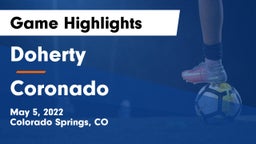 Doherty  vs Coronado  Game Highlights - May 5, 2022