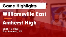 Williamsville East  vs Amherst High Game Highlights - Sept. 15, 2022