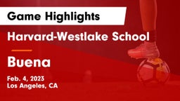 Harvard-Westlake School vs Buena  Game Highlights - Feb. 4, 2023
