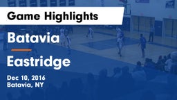 Batavia  vs Eastridge  Game Highlights - Dec 10, 2016