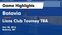 Batavia  vs Lions Club Tourney TBA Game Highlights - Dec 28, 2016