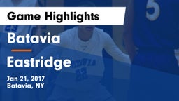 Batavia  vs Eastridge  Game Highlights - Jan 21, 2017