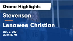 Stevenson  vs Lenawee Christian  Game Highlights - Oct. 2, 2021