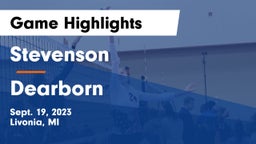 Stevenson  vs Dearborn  Game Highlights - Sept. 19, 2023