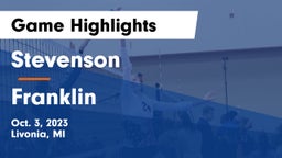 Stevenson  vs Franklin Game Highlights - Oct. 3, 2023