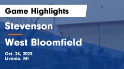 Stevenson  vs West Bloomfield  Game Highlights - Oct. 26, 2023