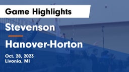 Stevenson  vs Hanover-Horton  Game Highlights - Oct. 28, 2023