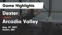Dexter  vs Arcadia Valley  Game Highlights - Aug. 29, 2023