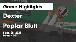 Dexter  vs Poplar Bluff  Game Highlights - Sept. 28, 2023