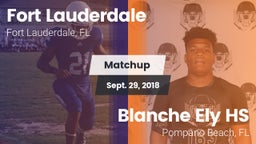 Matchup: Fort Lauderdale vs. Blanche Ely HS 2018