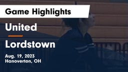 United  vs Lordstown  Game Highlights - Aug. 19, 2023