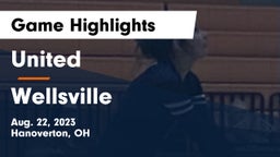 United  vs Wellsville  Game Highlights - Aug. 22, 2023