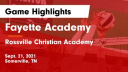Fayette Academy  vs Rossville Christian Academy Game Highlights - Sept. 21, 2021