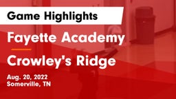 Fayette Academy  vs Crowley's Ridge  Game Highlights - Aug. 20, 2022