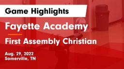 Fayette Academy  vs First Assembly Christian  Game Highlights - Aug. 29, 2022