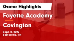 Fayette Academy  vs Covington  Game Highlights - Sept. 8, 2022