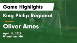 King Philip Regional  vs Oliver Ames  Game Highlights - April 14, 2022
