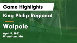 King Philip Regional  vs Walpole  Game Highlights - April 5, 2022