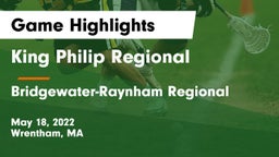 King Philip Regional  vs Bridgewater-Raynham Regional  Game Highlights - May 18, 2022