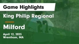 King Philip Regional  vs Milford  Game Highlights - April 12, 2023