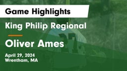 King Philip Regional  vs Oliver Ames  Game Highlights - April 29, 2024