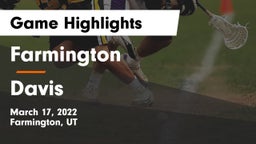 Farmington  vs Davis  Game Highlights - March 17, 2022