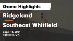Ridgeland  vs Southeast Whitfield Game Highlights - Sept. 14, 2021