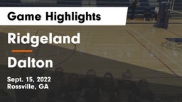 Ridgeland  vs Dalton Game Highlights - Sept. 15, 2022