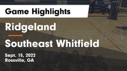 Ridgeland  vs Southeast Whitfield  Game Highlights - Sept. 15, 2022