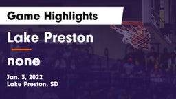 Lake Preston  vs none Game Highlights - Jan. 3, 2022
