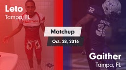 Matchup: Leto  vs. Gaither  2016