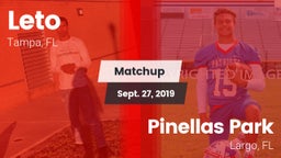 Matchup: Leto  vs. Pinellas Park  2019