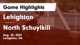 Lehighton  vs North Schuylkill  Game Highlights - Aug. 30, 2023
