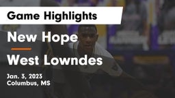 New Hope  vs West Lowndes  Game Highlights - Jan. 3, 2023