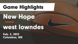 New Hope  vs west lowndes Game Highlights - Feb. 3, 2022