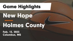 New Hope  vs Holmes County Game Highlights - Feb. 13, 2023