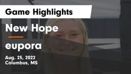 New Hope  vs eupora  Game Highlights - Aug. 25, 2022