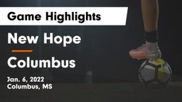 New Hope  vs Columbus  Game Highlights - Jan. 6, 2022