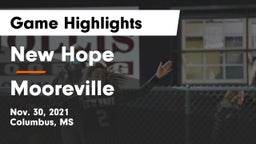 New Hope  vs Mooreville  Game Highlights - Nov. 30, 2021