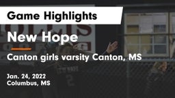 New Hope  vs Canton  girls varsity  Canton, MS Game Highlights - Jan. 24, 2022